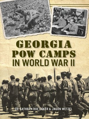 Georgia POW Camps in World War II - ebook